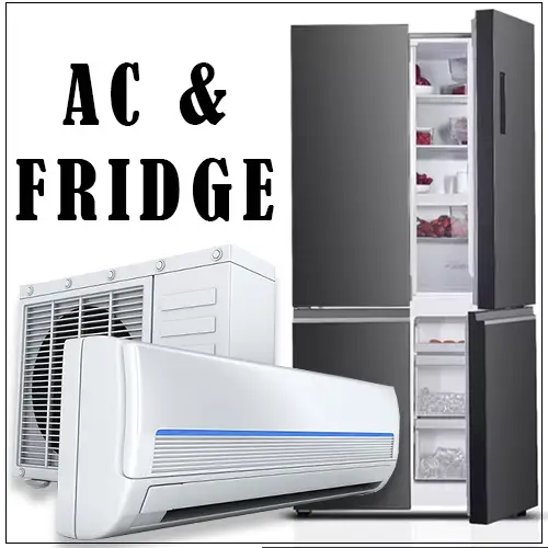 AC and Fridge